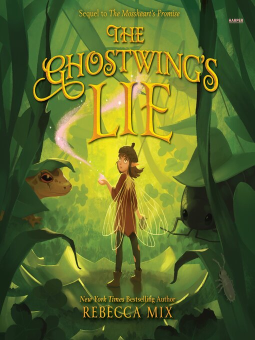 Title details for The Ghostwing's Lie by Rebecca Mix - Wait list